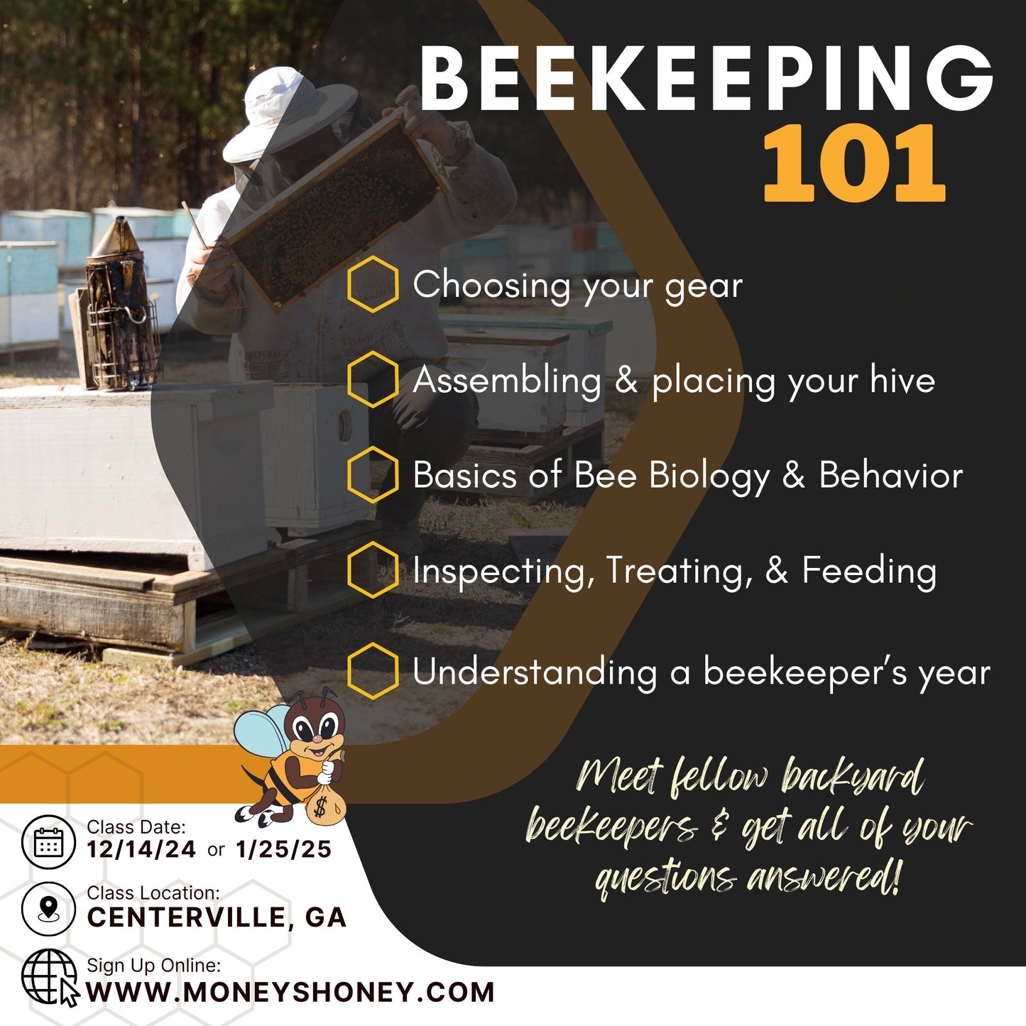 Bee Keeping 101 Class - Money's Honey