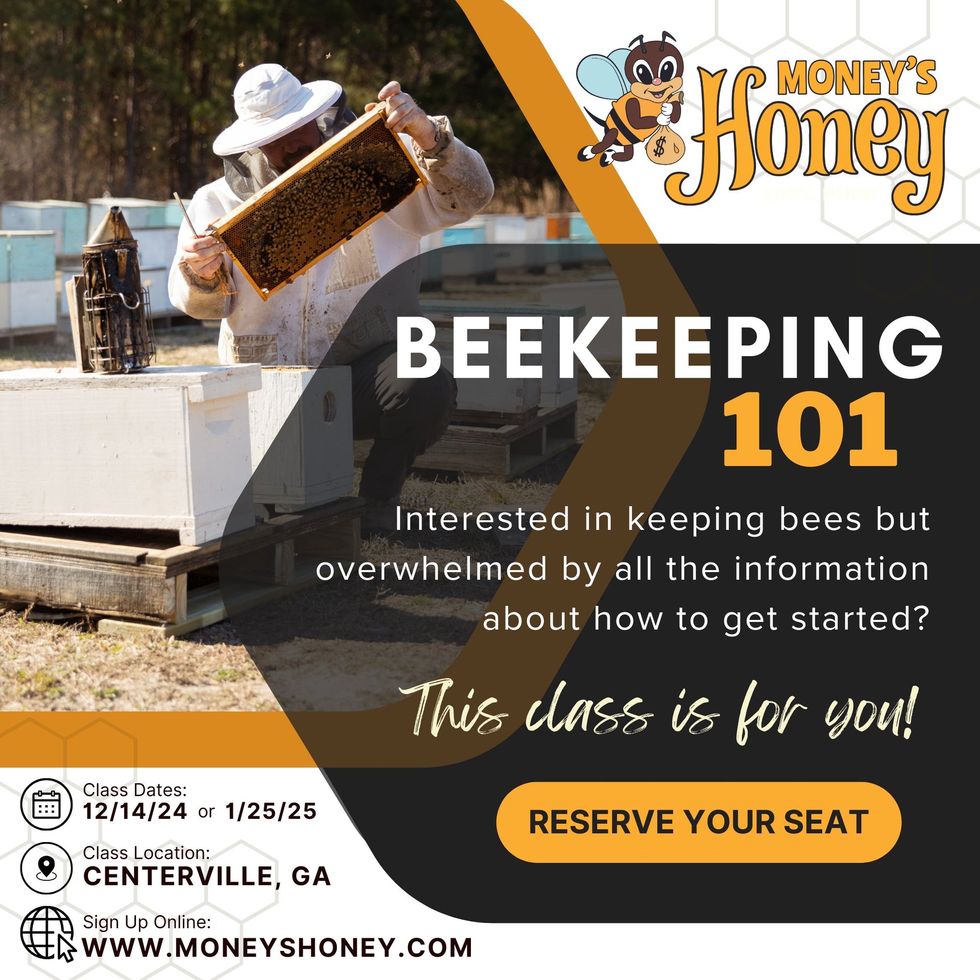 Bee Keeping 101 Class - Money's Honey