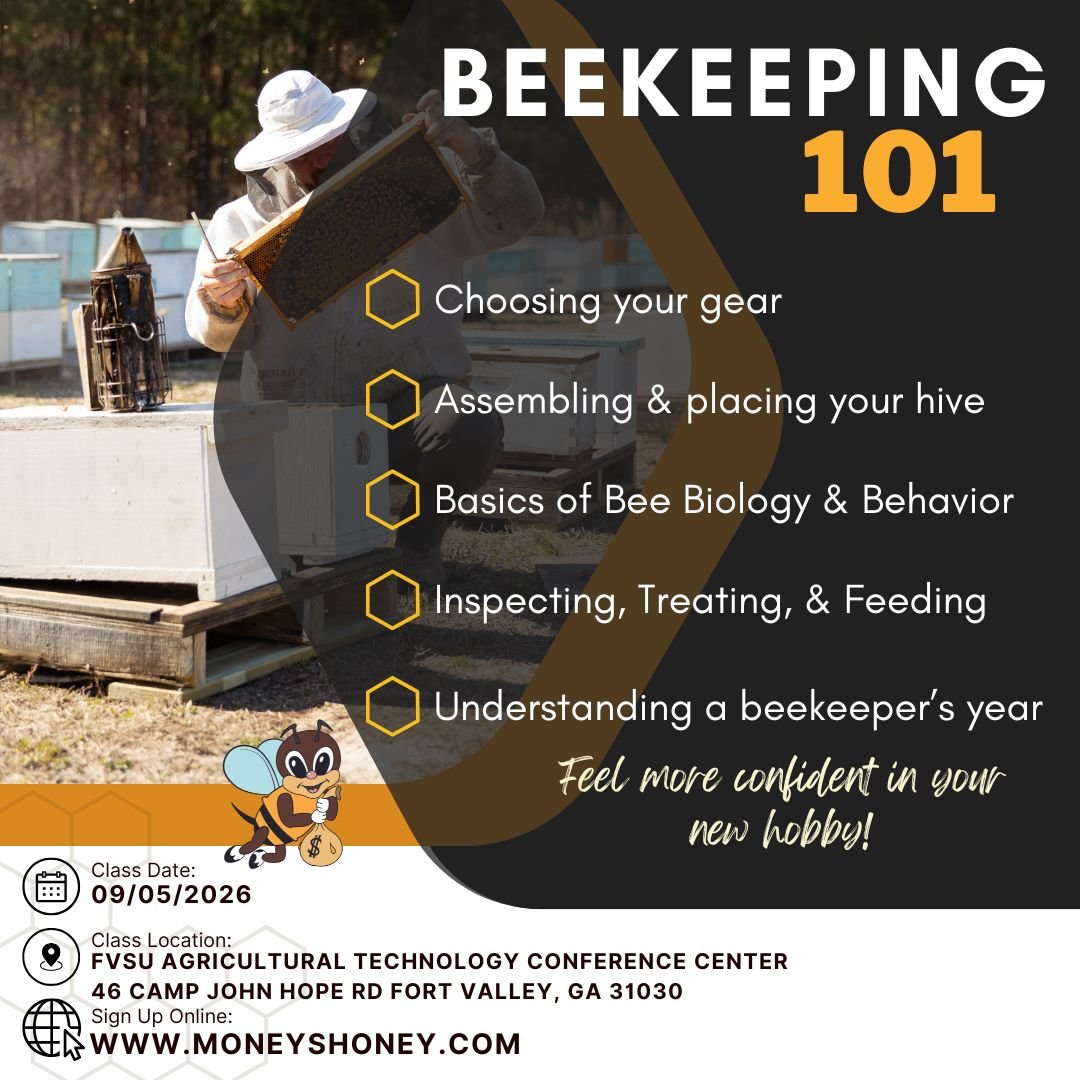 Bee Keeping 101 Class - Money's Honey