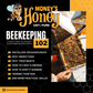 Bee Keeping 102 Class - Money's Honey