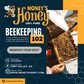 Bee Keeping 102 Class - Money's Honey