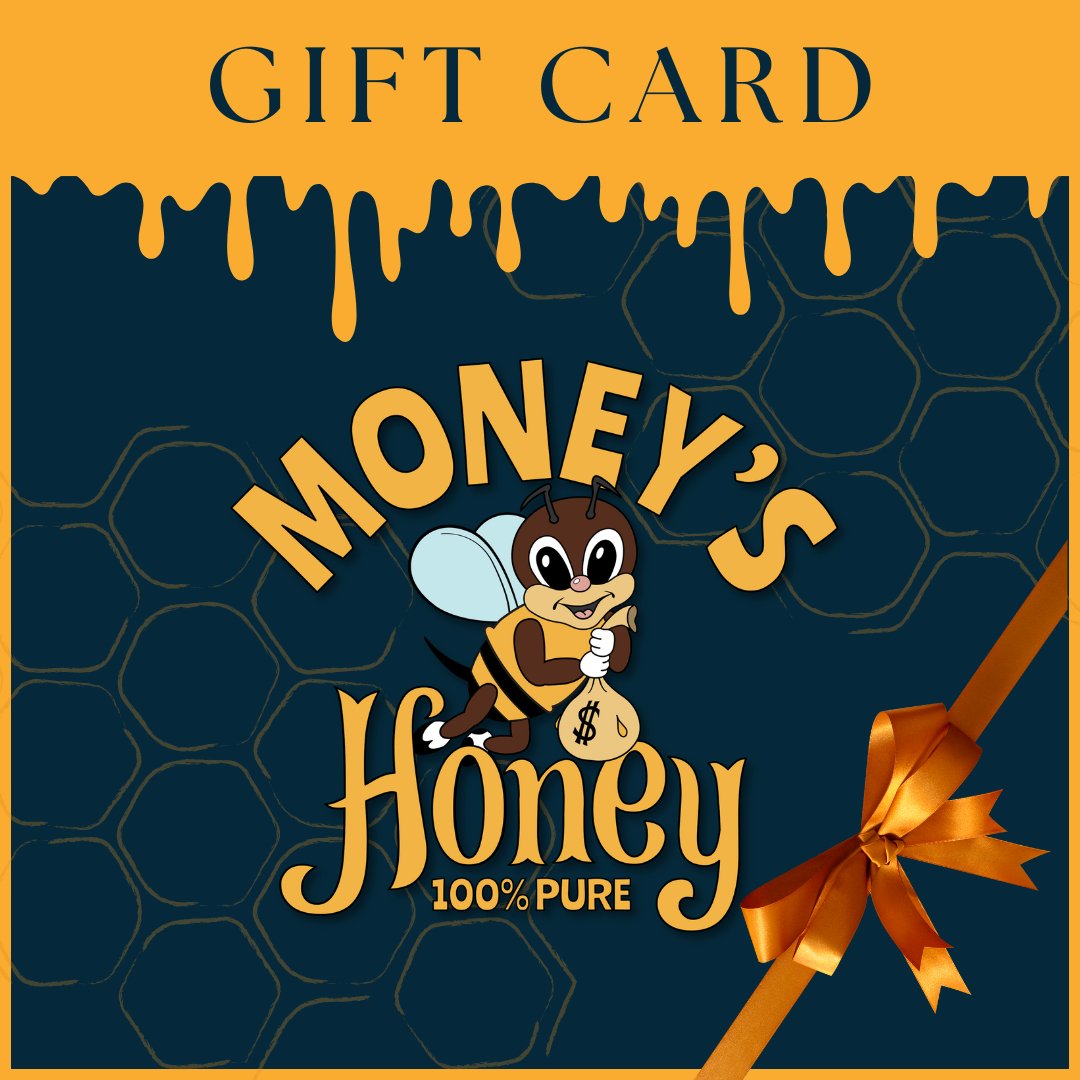 Money's Honey Gift Card - Money's Honey